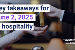 Daily Hospitality Digest | June 2, 2025